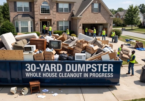 Can a 30 Yard Dumpster Hold a Whole House Cleanout?